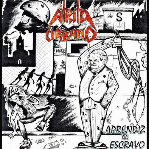 Atrito Urbano : Aprendiz de Escravo